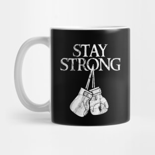 stay strong Mug